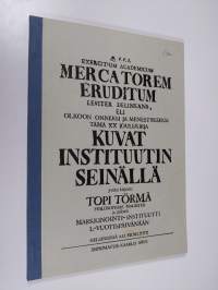 Kuvat instituutin seinällä