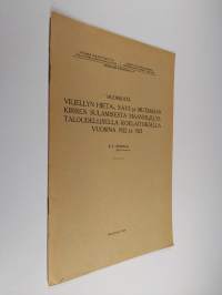 Huomioita viljellyn hieta-, savi ja mutamaan kirren sulamisesta Maanviljelystaloudellisella koelaitoksella vuosina 1922 ja 1923