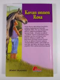 Kovan onnen Rosa