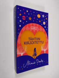 Tähtiin kirjoitettu (näytekappale)