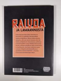 Raivoa ja lamaannusta : Kiilan albumi 2010