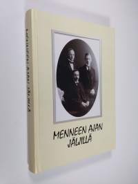 Menneen ajan jäljillä