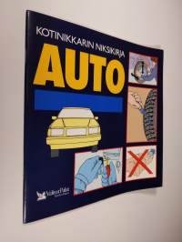 Kotinikkarin niksikirja : auto