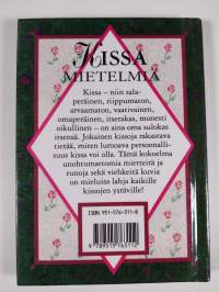 Kissa : mietelmiä : viehkeitä kissakuvia ja unohtumattomia ajatuksia kissoista