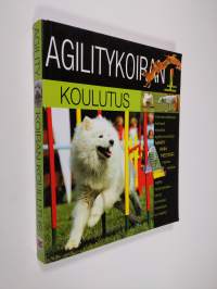 Agilitykoiran koulutus