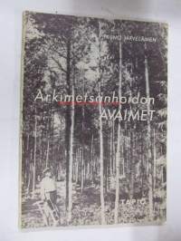 Arkimetsänhoidon avaimet