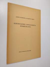 Alkoholistien typologisesta ryhmittelystä