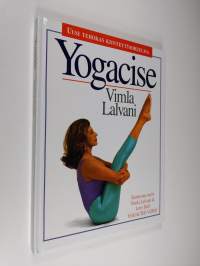 Yogacise : uusi tehokas kiinteytysohjelma