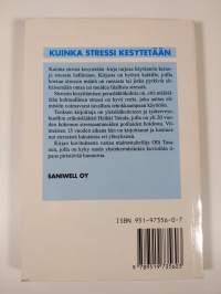 Kuinka stressi kesytetään
