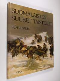 Suomalaisten suuret taistelut