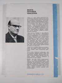 Musta hevonen vaaleissa : vaaleista ja vaalimainonnasta