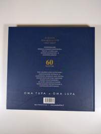 Oma tupa, oma lupa : Suomen omakotiliitto 1947-2007 : omakotiliikkeen ja -rakentamisen sekä pientaloasumisen historiaa ja kehitysvaiheita