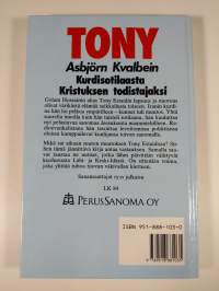 Tony : kurdisotilaasta Kristuksen todistajaksi