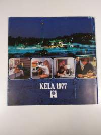 Kansaneläkelaitos 1977 : kertomus Kansaneläkelaitoksen XL toimintavuodelta 1977