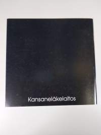 Kela 1984 : kertomus Kansaneläkelaitoksen 47. toimintavuodelta 1984
