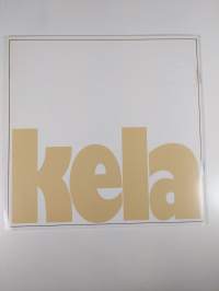 Kela 1982 : kertomus Kansaneläkelaitoksen 45. toimintavuodelta 1982