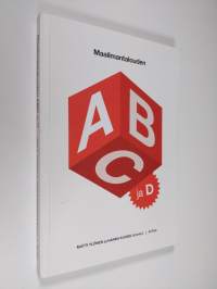 Maailmantalouden ABC ja D