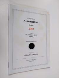 Universitets almanackan för året 2003 efter vår Frälsares Kristi födelse