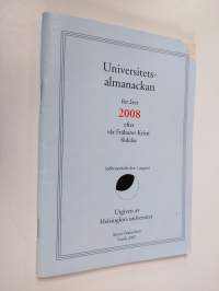 Universitets almanackan för året 2008 efter vår Frälsares Kristi födelse