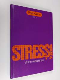Stressi ja sen voittaminen