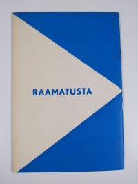 Raamatusta avautuva tehtävä : kirkkoneuvoston jäsenille Päiväkummussa 12.4.1964 lähetystyön raamatullisista perusteista pidetty raamattutunti