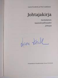 Johtajakirja : suomalaisen kaunokirjallisuuden johtajia (signeerattu)