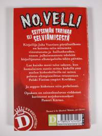 No, velli. eli, seitsemän tarinaa selviämisestä
