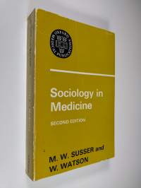 Sociology in medicine