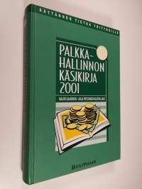 Palkkahallinnon käsikirja 2001