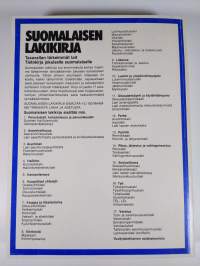 Suomalaisen lakikirja : tasavallan tärkeimmät lait : tietokirja jokaiselle suomalaiselle