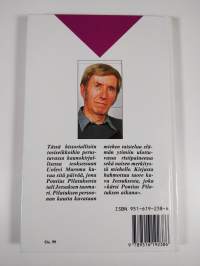Pontius Pilatus Jeesuksen tuomarina minun silmin