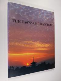 The Dawns of Tradition