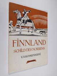 Finnland Schild des Nordens : eine kulturell-politische Ubersicht