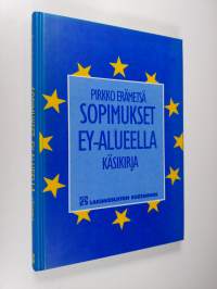 Sopimukset EY-alueella : käsikirja
