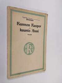 Kunnon Kasper ja kaunis Anni