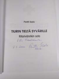 Tiurin tieltä Syvärille : ritarivänrikin sota (signeerattu)