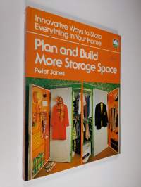 Plan and Build More Storage Space
