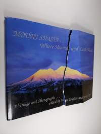 Mount Shasta - Where Heaven and Earth Meet