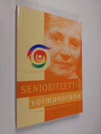 Senioriteetti voimavarana