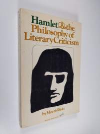 Hamlet and the philosophy of literary criticism