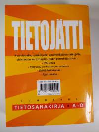 Tietojätti 2000 : tietosanakirja A-Ö