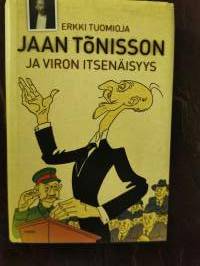 Jaan Tõnisson ja Viron itsenäisyys