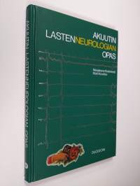 Akuutin lastenneurologian opas