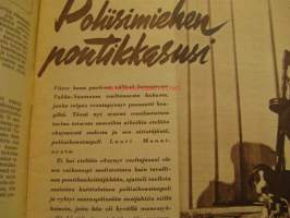 Seura 1957 nr 23,  ilm. 5.6.1957 Artikkeli kuvineen Lauri Manninen, poliisimies Huittisista. Tenorilaulaja Kalevi Korpi. Jane Russell äidin osassa. Artikkeli