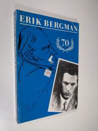 Erik Bergman : a seventieth birthday tribute