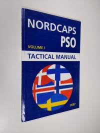 NORDCAPS PSO : tactical manual 2007 Volume 1