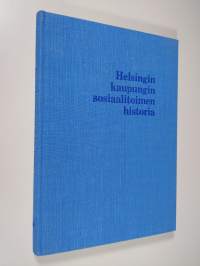 Helsingin kaupungin sosiaalitoimen historia
