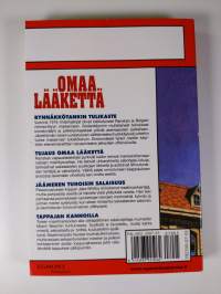 Korkeajännitys 5/2007 : Omaa lääkettä