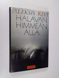 Halavan himmeän alla