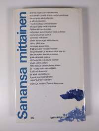 Sanansa mittainen